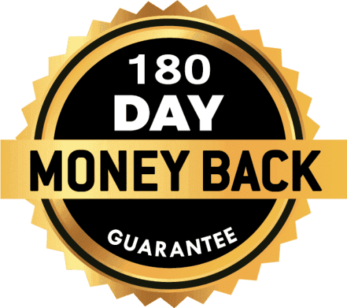 180 Days Money Back Guarantee
